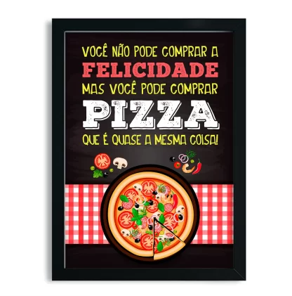 Quadro Decorativo Frase Gastronomia Pizza SKU: 04fr